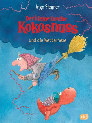 cover image of Der kleine Drache Kokosnuss und die Wetterhexe